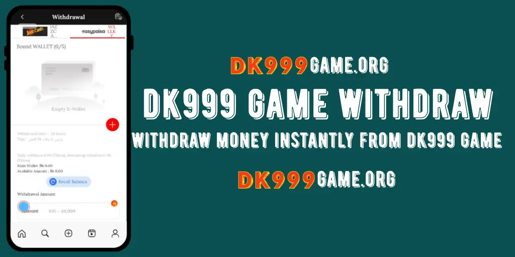 dk999 game withdraw